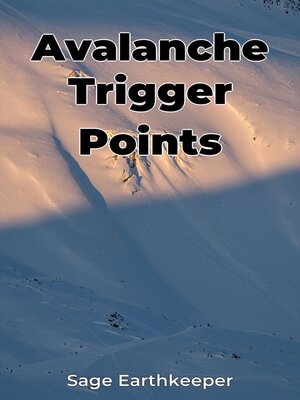cover image of Avalanche Trigger Points
